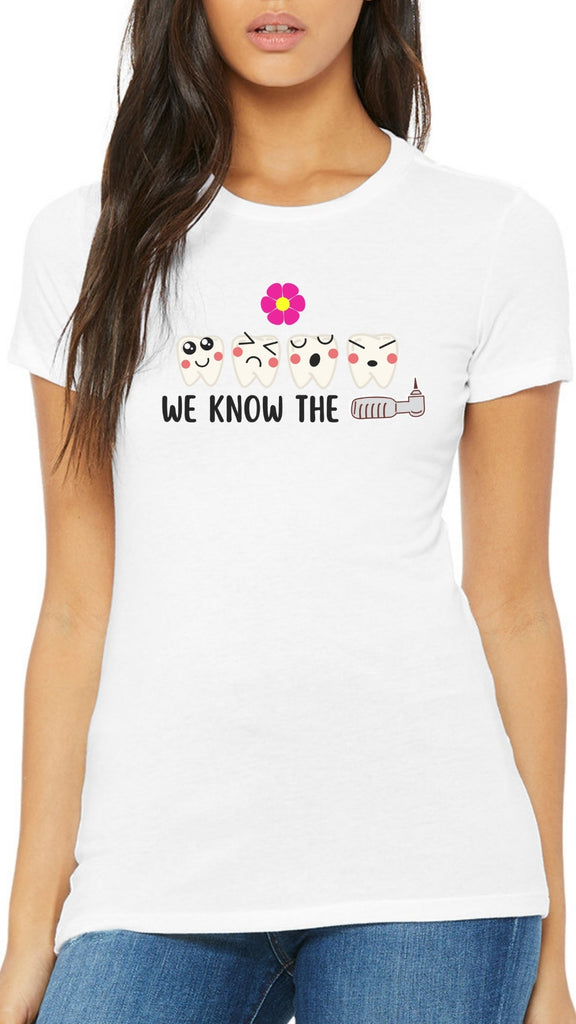 Dental Hygienist We Know The Drill Casual Threads T-Shirt